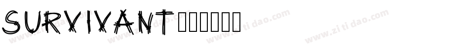 Survivant字体转换