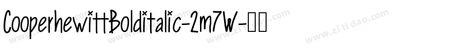 CooperhewittBolditalic-2m7W字体转换