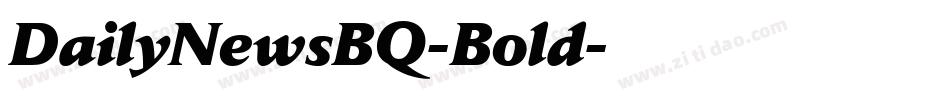 DailyNewsBQ-Bold字体转换
