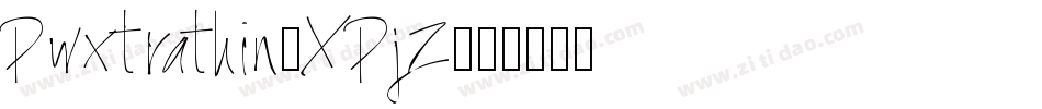 Pwxtrathin-XPjZ字体转换