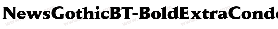 NewsGothicBT-BoldExtraCondensed字体转换