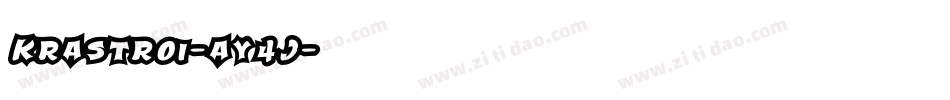 KrAstro1-ay4J字体转换 KrAstro1-ay4J字体转换