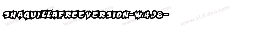 ShaquillaFreeVersion-w4J8字体转换