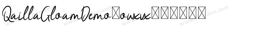QaillaGloamDemo-owxvx字体转换