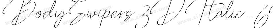 BodySwipers3DItalic-6Wyo字体转换