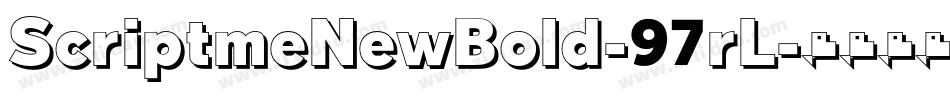 ScriptmeNewBold-97rL字体转换