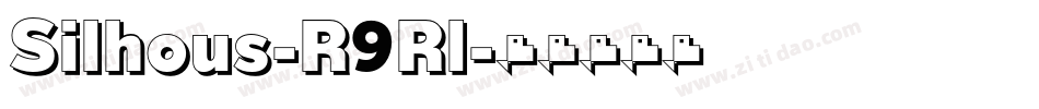 Silhous-R9Rl字体转换