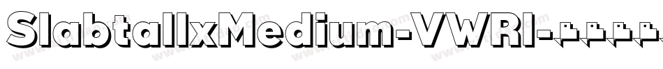 SlabtallxMedium-VWRl字体转换