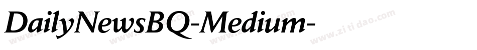 DailyNewsBQ-Medium字体转换