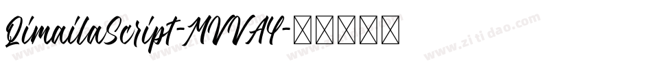 QimailaScript-MVVAY字体转换