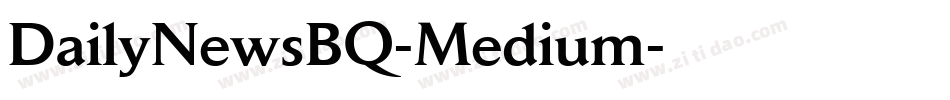 DailyNewsBQ-Medium字体转换