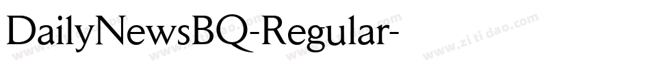 DailyNewsBQ-Regular字体转换