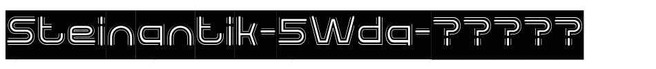 Steinantik-5Wda字体转换