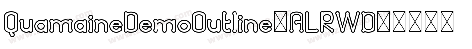QuamaineDemoOutline-ALRWD字体转换