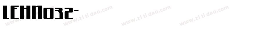 LEHN032字体转换