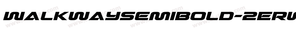 WalkwaySemibold-2Erw字体转换