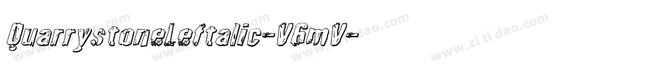 QuarrystoneLeftalic-V6mV字体转换