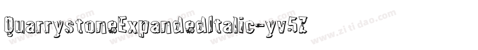 QuarrystoneExpandedItalic-yv5Z字体转换