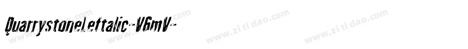 QuarrystoneLeftalic-V6mV字体转换