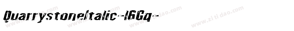 QuarrystoneItalic-l6Gq字体转换