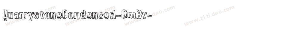 QuarrystoneCondensed-6mBv字体转换