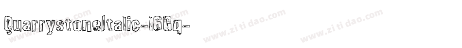 QuarrystoneItalic-l6Gq字体转换