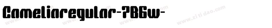 Cameliaregular-7B6w字体转换