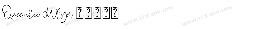 Queenbee-0Wlgr字体转换