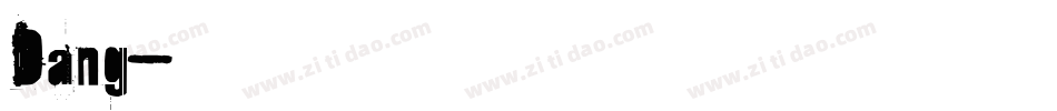 Dang字体转换