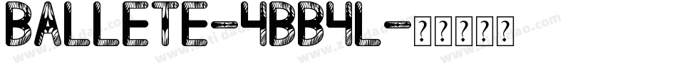 Ballete-4BB4l字体转换