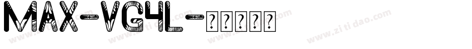 Max-vg4L字体转换
