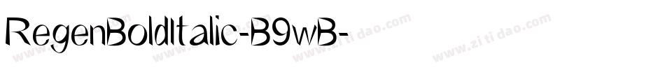 RegenBoldItalic-B9wB字体转换