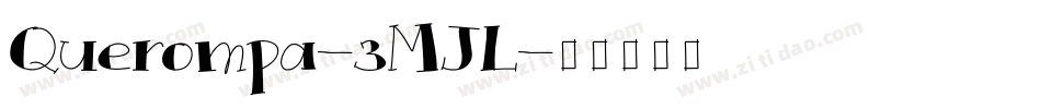 Querompa-3MJL字体转换