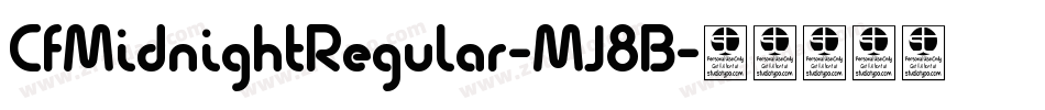CfMidnightRegular-MJ8B字体转换