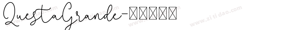 QuestaGrande字体转换