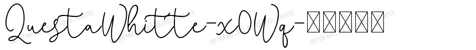 QuestaWhitte-x0Wq字体转换