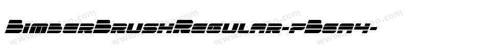 BimberBrushRegular-7B6a4字体转换