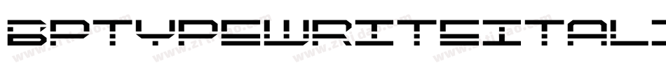 BptypewriteItalic-XAaa字体转换