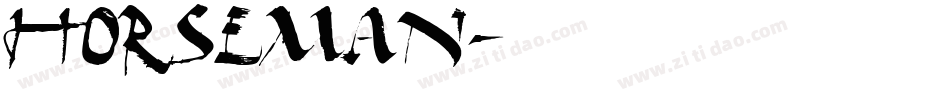 HORSEMAN字体转换