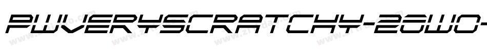 Pwveryscratchy-20wo字体转换