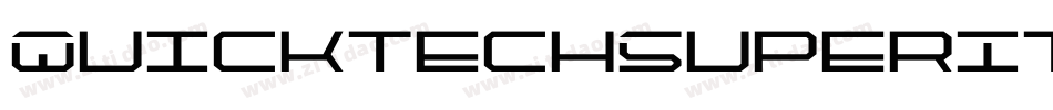QuicktechSuperItalic-KXZe字体转换
