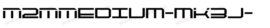 M2MMedium-mK3j字体转换 M2MMedium-mK3j字体转换