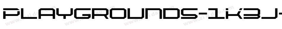 Playgrounds-1K3j字体转换