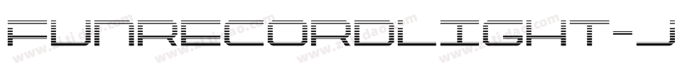 FunrecordLight-JlXm字体转换 FunrecordLight-JlXm字体转换