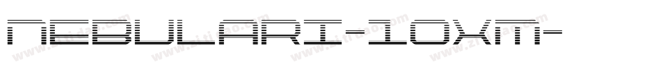 Nebulari-10xM字体转换
