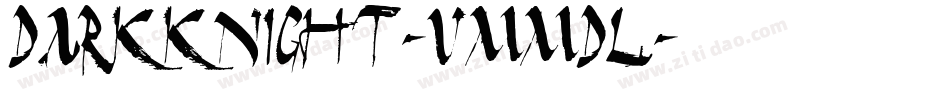 DarkKnight-vmmDL字体转换
