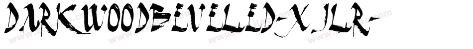 Darkwoodbeveled-xjlr字体转换