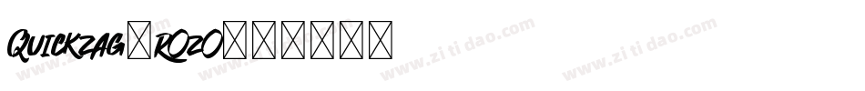Quickzag-rOzO字体转换