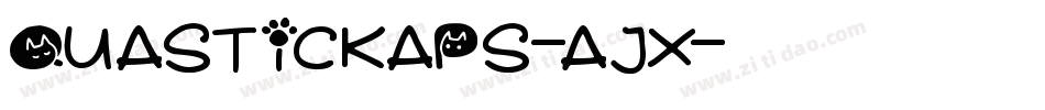 QuasticKaps-aJx字体转换