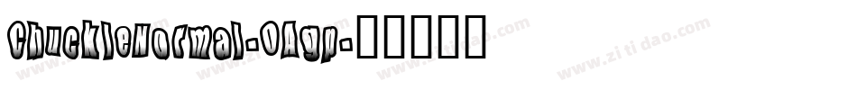 ChuckleNormal-OAgp字体转换